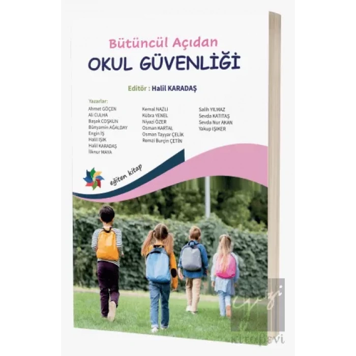 Bütüncül Açıdan Okul Güvenliği