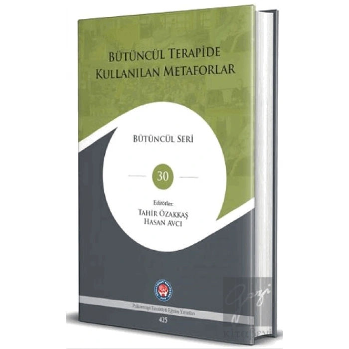 Bütüncül Terapide Kullanılan Metaforlar