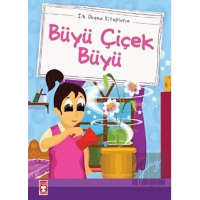 Büyü Çiçek Büyü