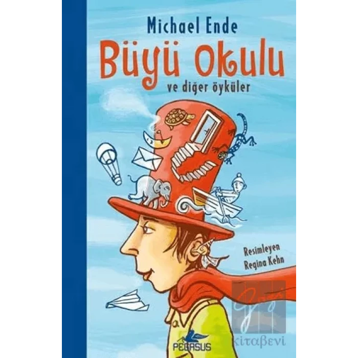 Büyü Okulu ve Diğer Öyküler