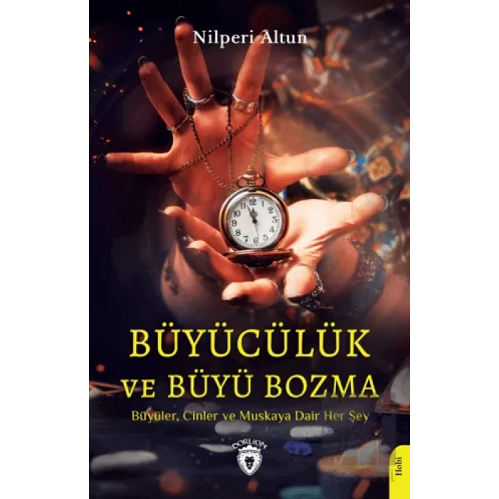 Büyücülük ve Büyü Bozma