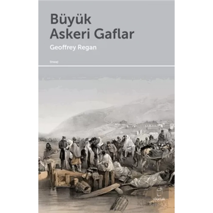 Büyük Askeri Gaflar