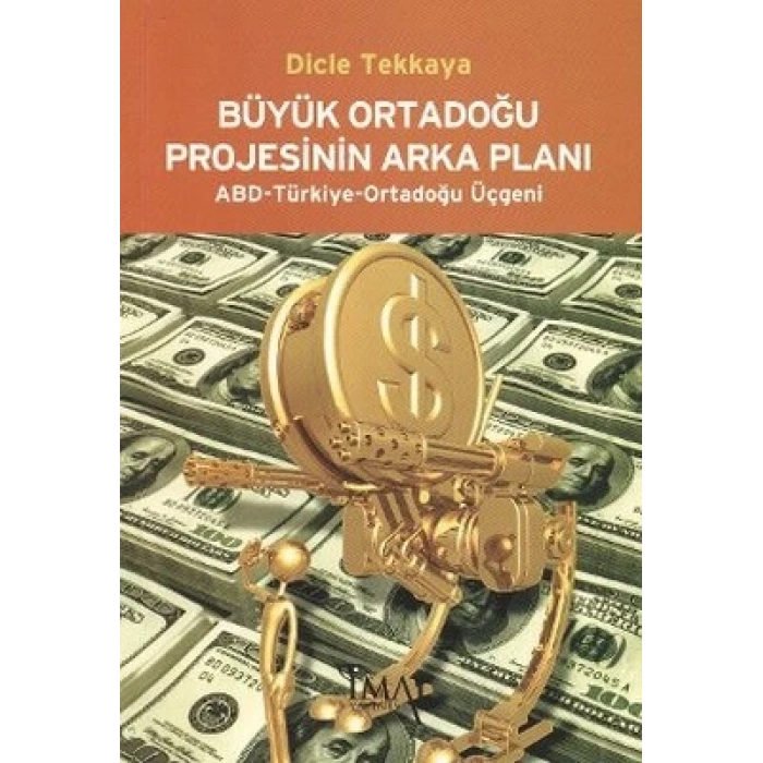Büyük Ortadoğu Projesinin Arka Planı