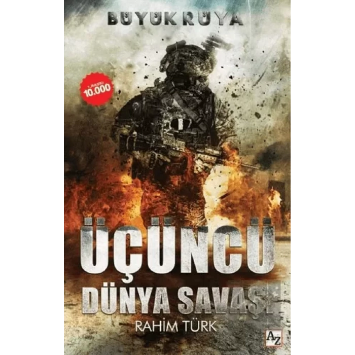 Büyük Rüya - Üçüncü Dünya Savaşı
