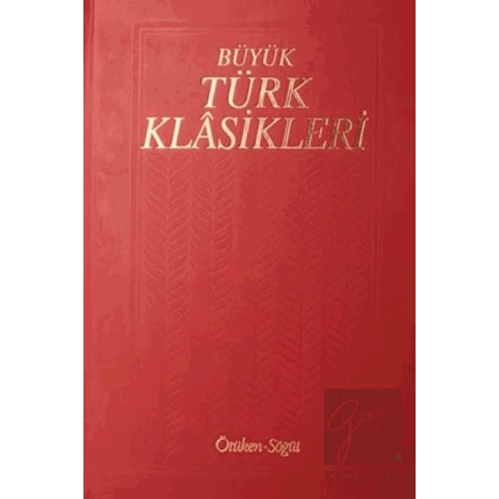 Büyük Türk Klasikleri Cilt 4