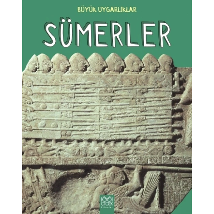 Büyük Uygarlıklar - Sümerler