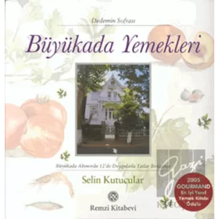 Büyükada Yemekleri Dedemin Sofrası