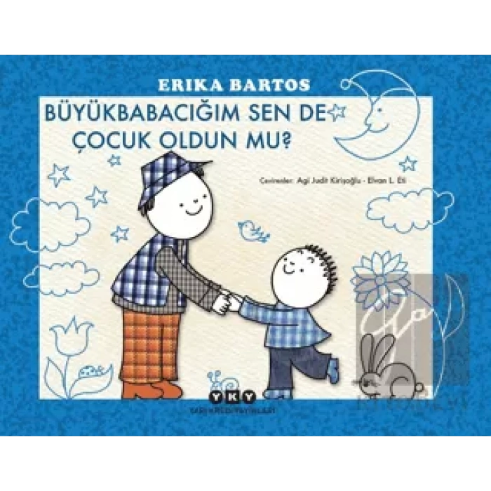 Büyükbabacığım Sen de Çocuk Oldun mu?