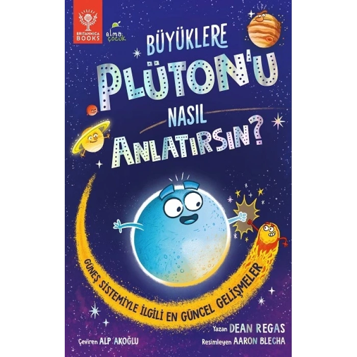 Büyüklere Plüton’u Nasıl Anlatırsın?