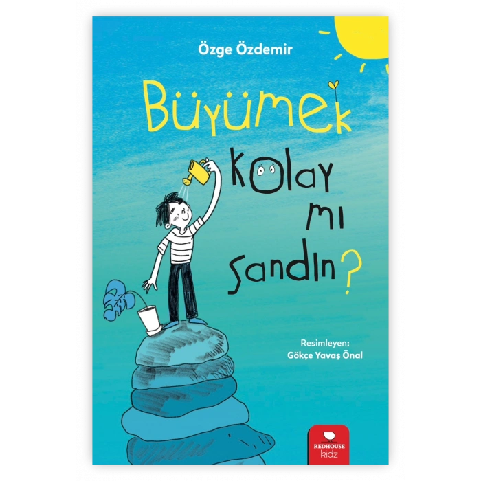 Büyümek Kolay Mı Sandın?