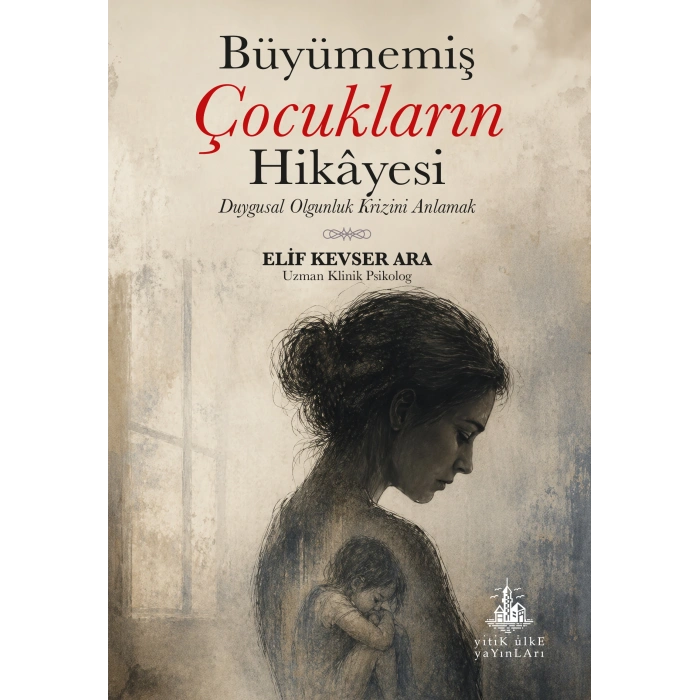 Büyümemiş Çocukların Hikayesi