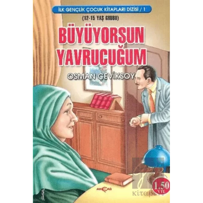 Büyüyorsun Yavrucuğum