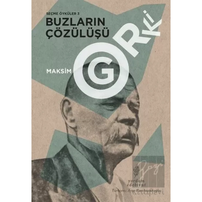 Buzların Çözülüşü - Seçme Öyküler 3