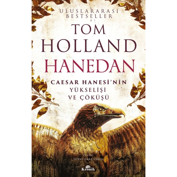 Caesar Hanesi’nin Yükselişi ve Çöküşü