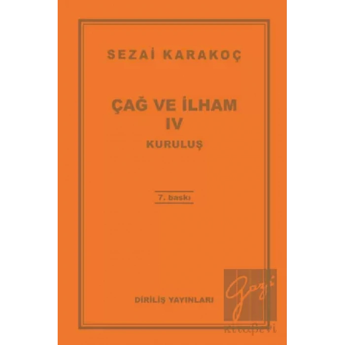 Çağ ve İlham 4: Kuruluş