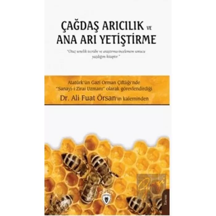 Çağdaş Arıcılık Ve Ana Arı Yetiştirme