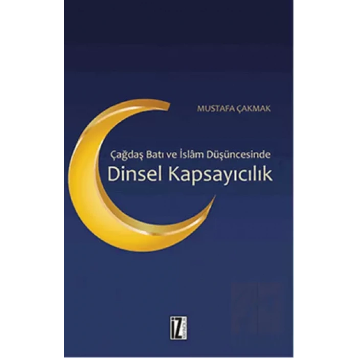 Çağdaş Batı ve İslam Düşüncesinde Dinsel Kapsayıcılık