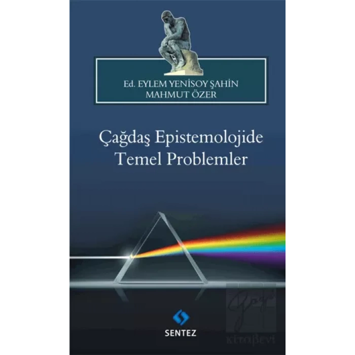 Çağdaş Epistemolojide Temel Problemler