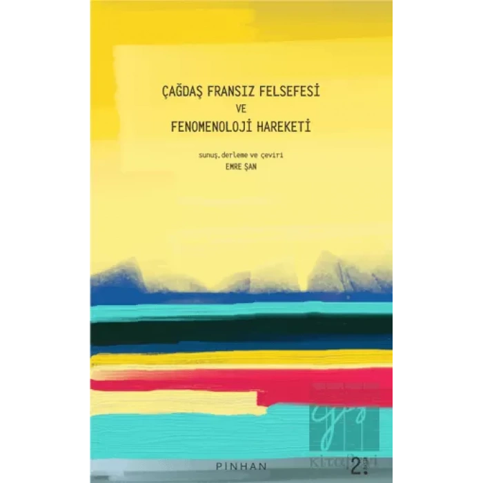 Çağdaş Fransız Felsefesi Ve Fenomenoloji Hareketi