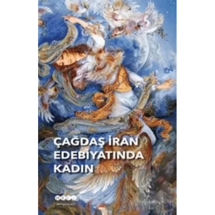 Çağdaş İran Edebiyatında Kadın