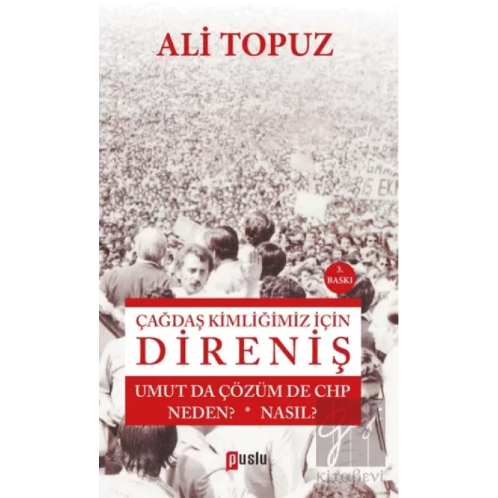 Çağdaş Kimliğimiz İçin Direniş