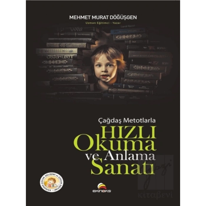 Çağdaş Metotlarla Hızlı Okuma ve Anlama Sanatı