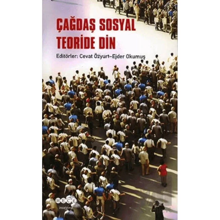 Çağdaş Sosyal Teoride Din