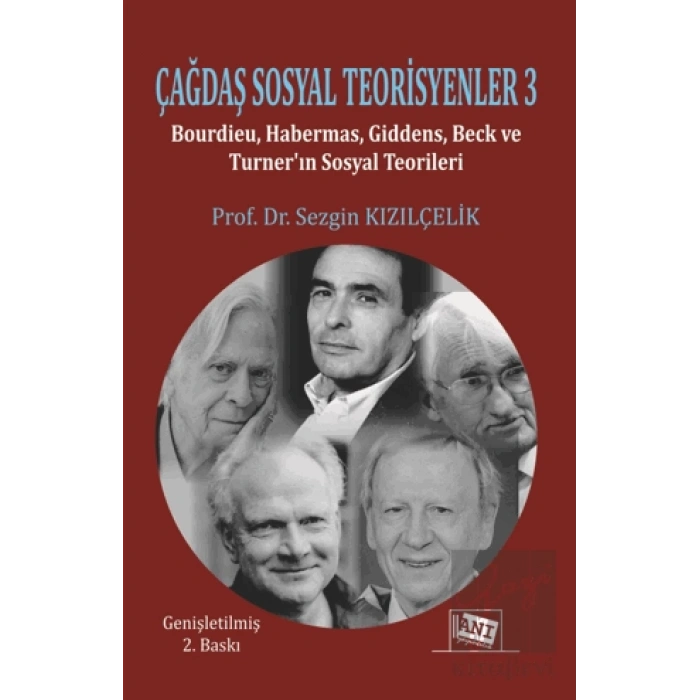 Çağdaş Sosyal Teorisyenler-3