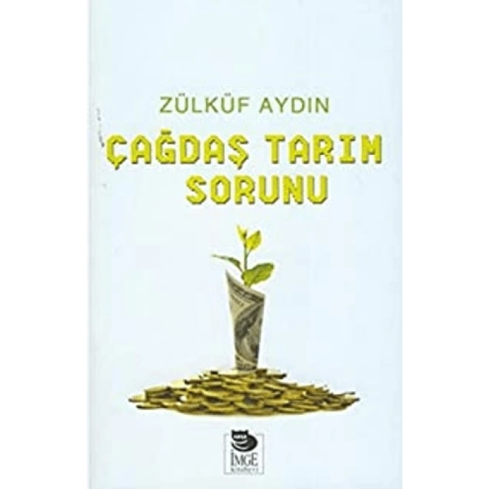 Çağdaş Tarım Sorunu