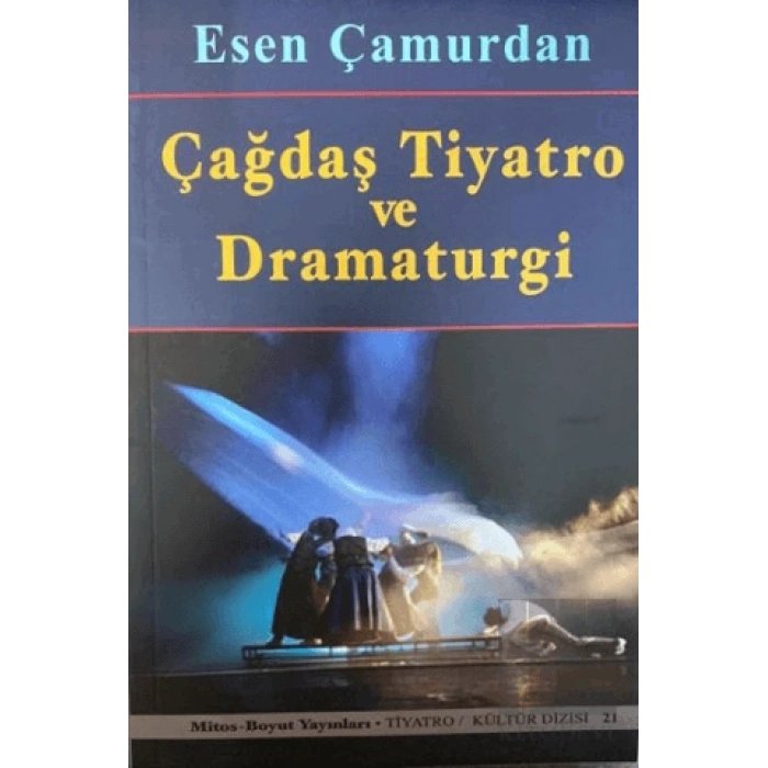 Çağdaş Tiyatro ve Dramaturgi