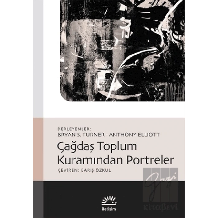 Çağdaş Toplum Kuramından Portreler