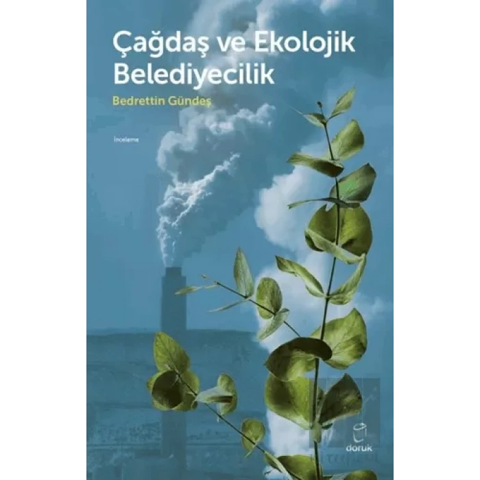 Çağdaş ve Ekolojk Belediyecilik