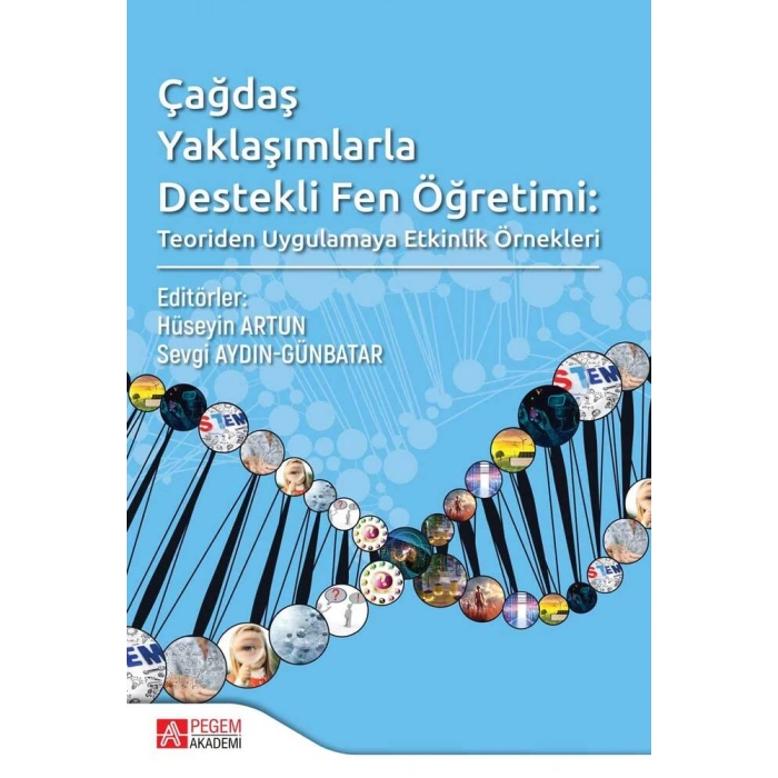 Çağdaş Yaklaşımlarla Destekli Fen Öğretimi