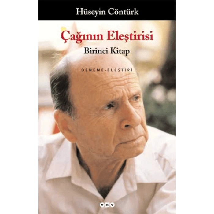 Çağının Eleştirisi I-II