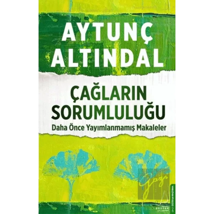 Çağların Sorumluluğu