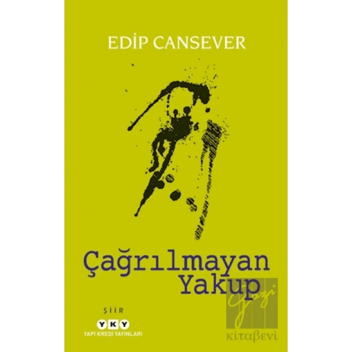 Çağrılmayan Yakup