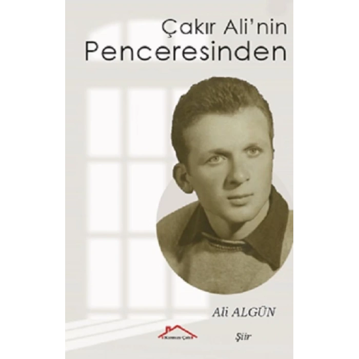 Çakır Ali’nin Penceresinden