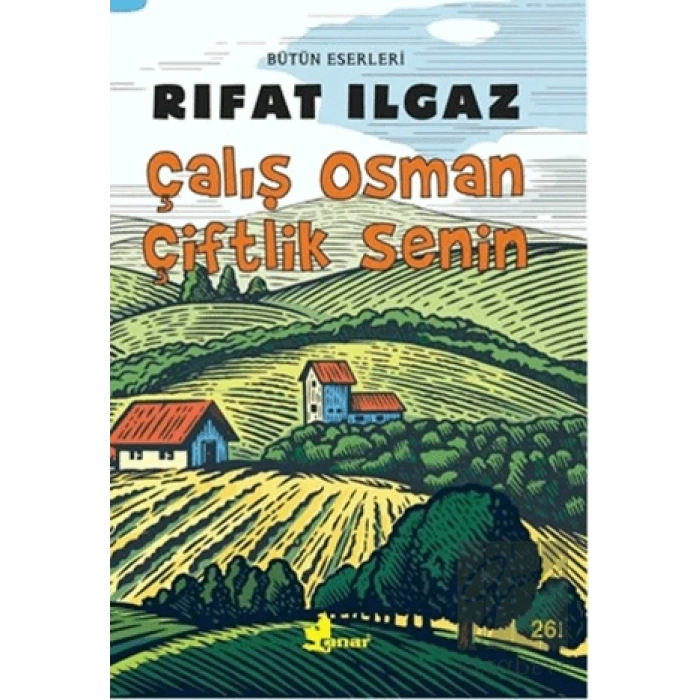 Çalış Osman Çiftlik Senin