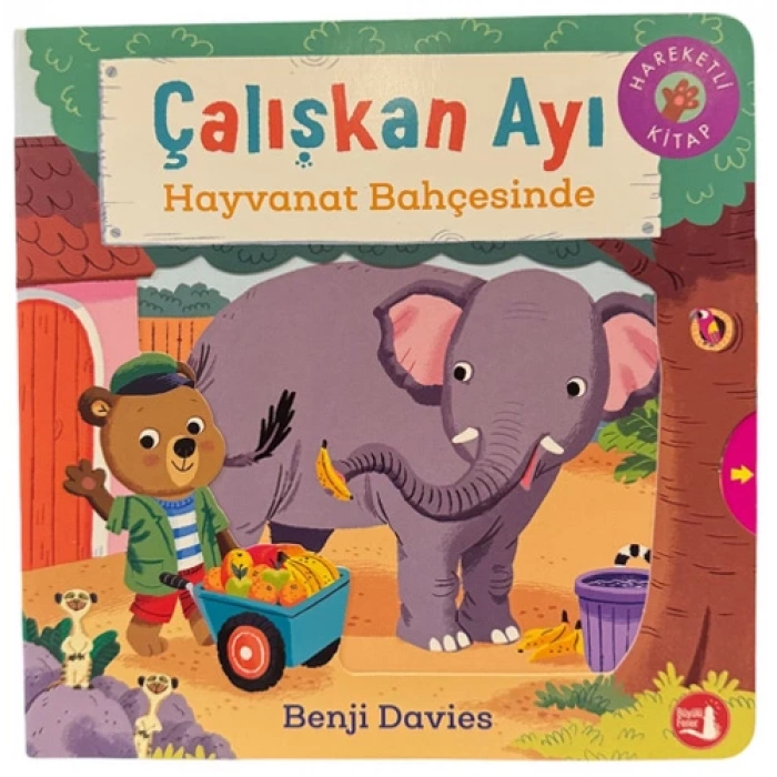 Çalışkan Ayı - Hayvanat Bahçesinde (Ciltli - Hareketli Kitap)