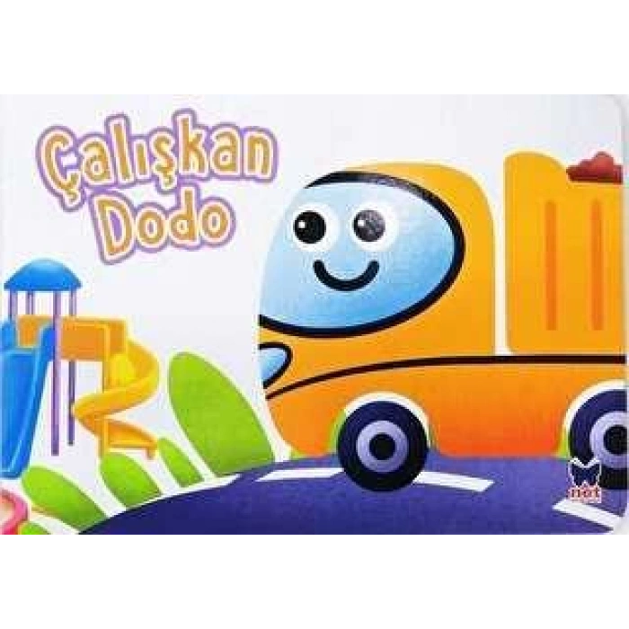 Çalışkan Dodo - Çalışkan Taşıtlar