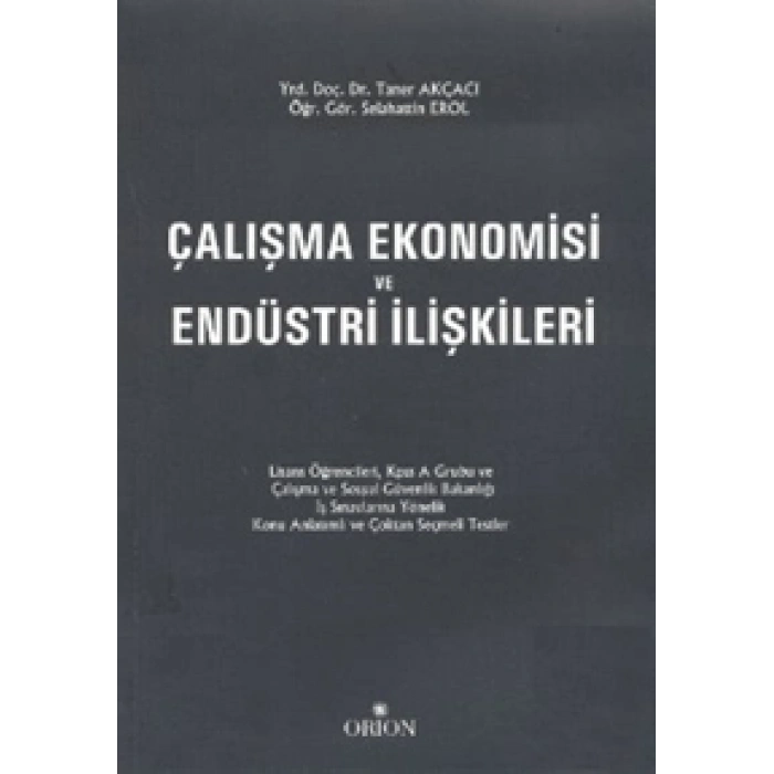 Çalışma Ekonomisi ve Endüstri İlişkileri