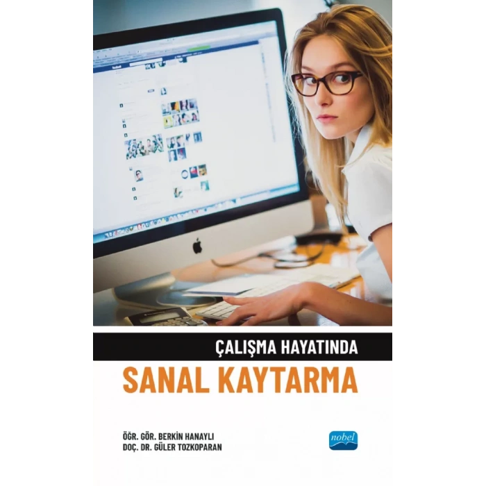 Çalışma Hayatında Sanal Kaytarma