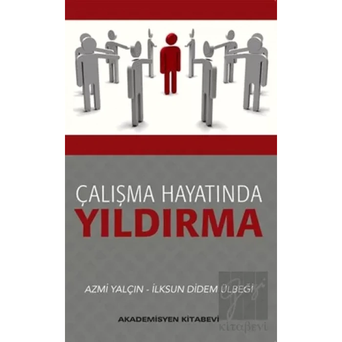 Çalışma Hayatında Yıldırma