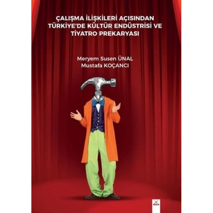 Çalışma İlişkileri Açısından Türkiyede Kültür