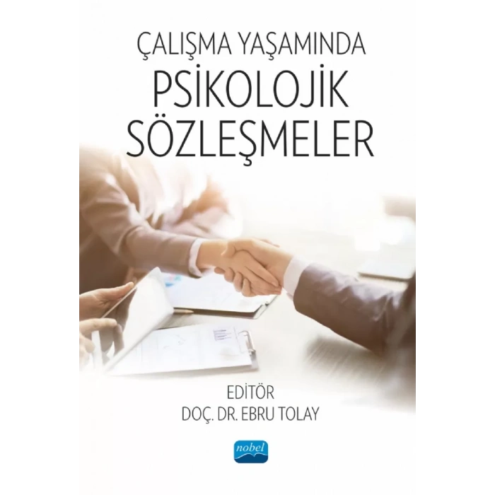 Çalışma Yaşamında Psikolojik Sözleşmeler