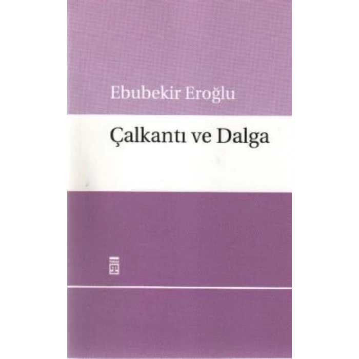 Çalkantı ve Dalga