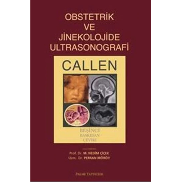 CALLEN OBSTETRİK VE JİNEKOLOJİDE ULTRASONOGROFİ - PALME