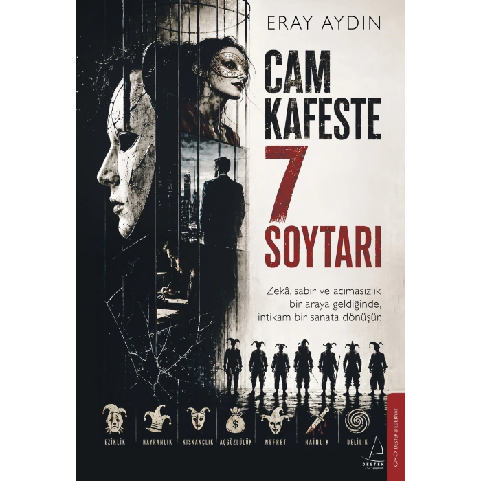 Cam Kafeste 7 Soytarı