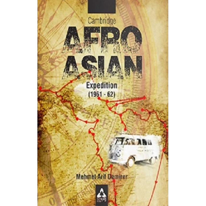 Cambridge Afro - Asian Expedition 1961 - 62