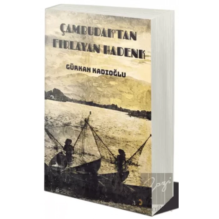 Çambudak’tan Fırlayan Hadenk